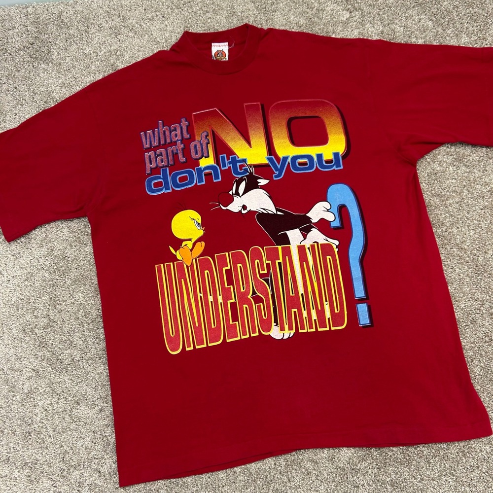 Vintage Looney Tunes What Part of NO‎ Don't You Understand Shirt XXL Tweety 90s